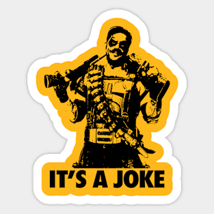 WATCHMEN - The Comedian - It's a joke 2.0 Sticker